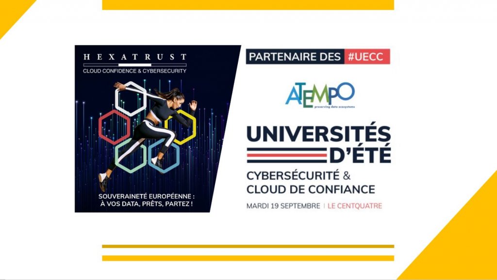 HEXATRUST  UECC2023 - ATEMPO est partenaire de la 9ème édition des Universités d’été de la Cybersécurité et du #Cloud de #Confiance !