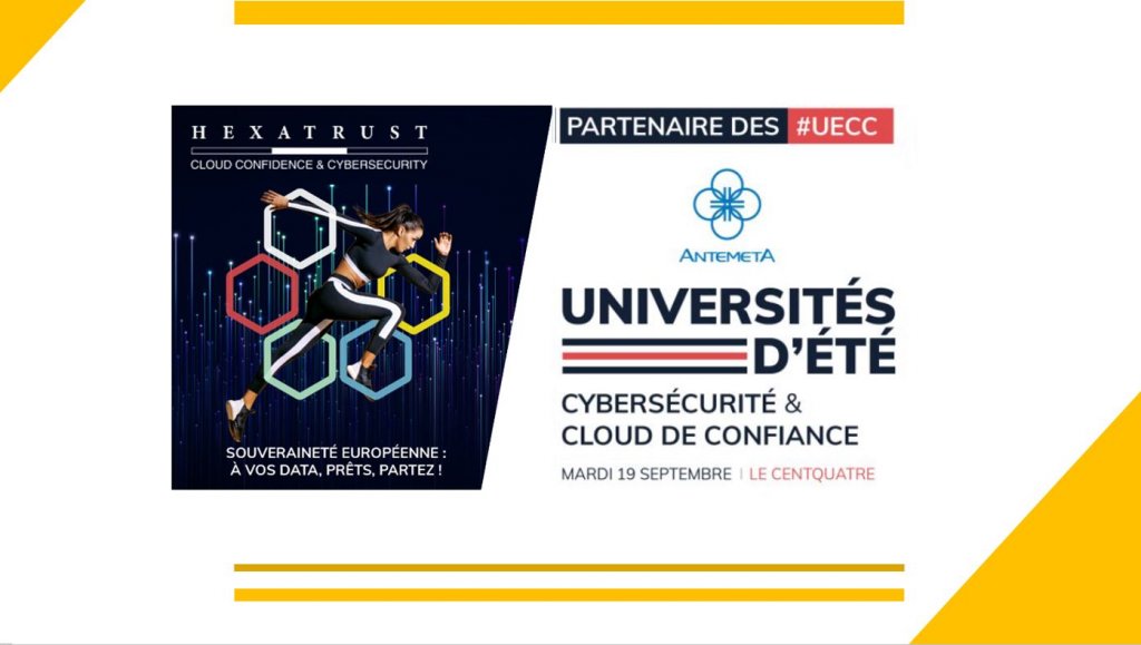 HEXATRUST  UECC2023 - AntemetA est partenaire de la 9ème édition des Universités d’été de la Cybersécurité et du #Cloud de #Confiance !