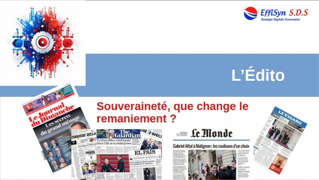 L'édito : Souveraineté, que change le remaniement ?