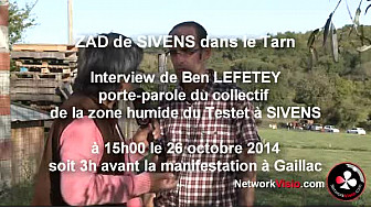 Barrage de Sivens dans le Tarn la Mort de Rémi Fraisse jeune Zadiste: interview de Ben Lefetey quelques heures après  